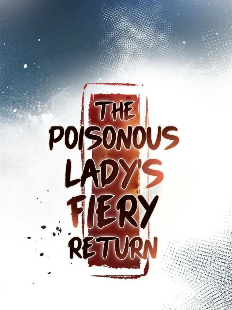The Poisonous Lady's Fiery Return – Chapter 35 page 1