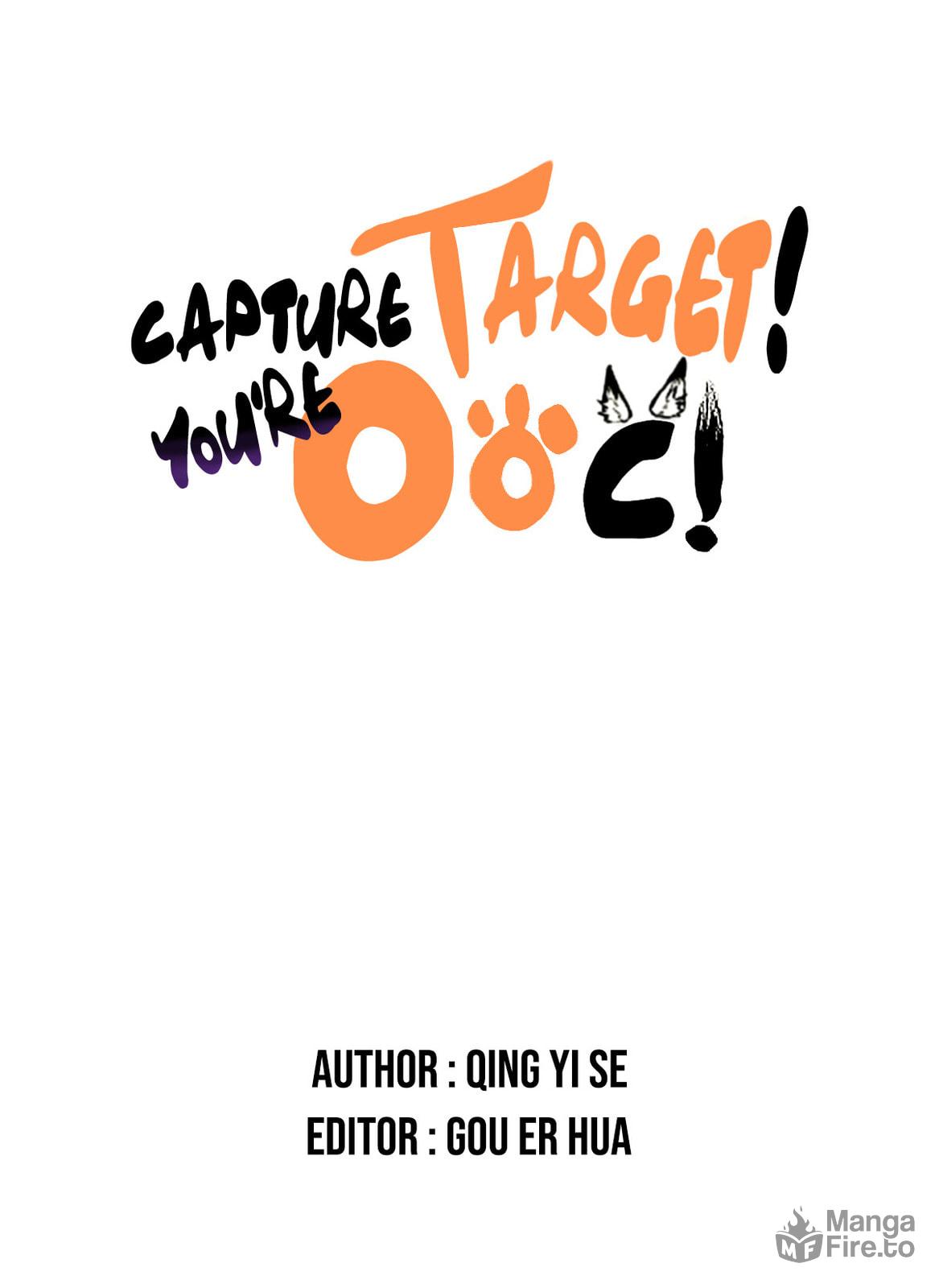 Choose him as the capture target? page 14
